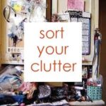 Clear your clutter